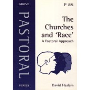 The Churches and Race: A Pastoral Approach