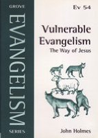 Vulnerable Evangelism: The Way of Jesus
