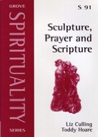 Sculpture,Prayer and Scripture (Spirituality)