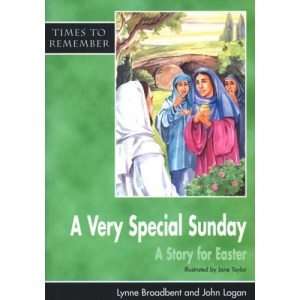 A Very Special Sunday: Pupils' Book: A Story for Easter (Times to Remember)