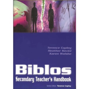 Biblos Secondary Teacher's Handbook (Biblos Curriculum Resources S.)