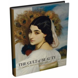 The Cult of Beauty: The Aesthetic Movement 1860-1900