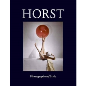 Horst: Photographer of Style