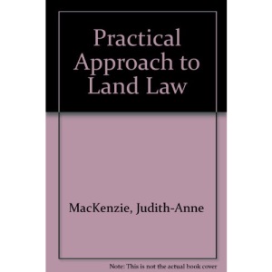 Practical Approach to Land Law