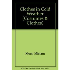 Clothes in Cold Weather (Costumes & Clothes)