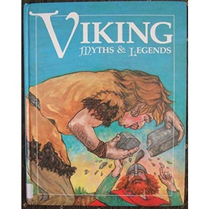 Viking Myths And Legends (Myths & Legends)