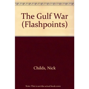 The Gulf War (Flashpoints)