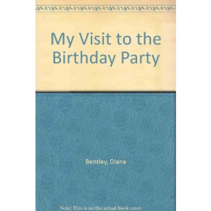 My Visit to the Birthday Party