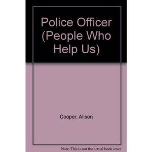 Police Officer (People Who Help Us)