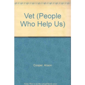 Vet (People Who Help Us)