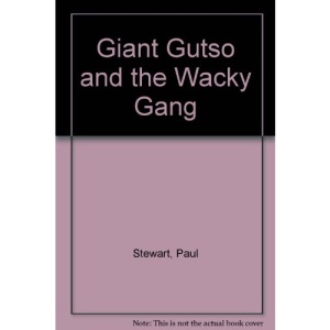 Giant Gutso and the Wacky Gang