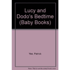 Lucy and Dodo's Bedtime (Baby Books)