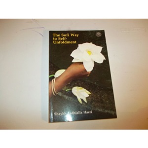 The Sufi Way to Self-unfoldment