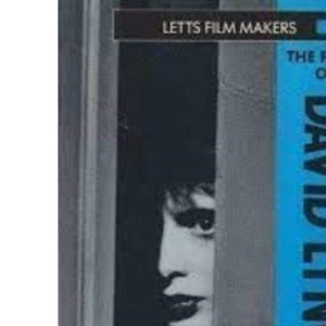 The Films of David Lynch (Letts Film Makers)