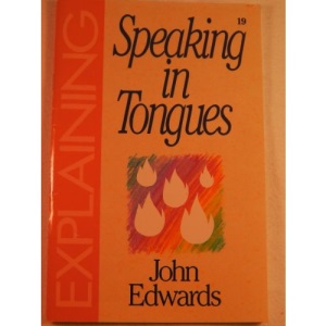 Explaining Speaking in Tongues: No 19