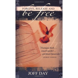 Forgive, Release and Be Free