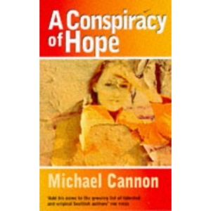 A Conspiracy of Hope