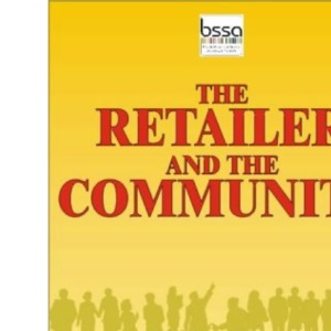The Retailer and the Community (Bssa Series)