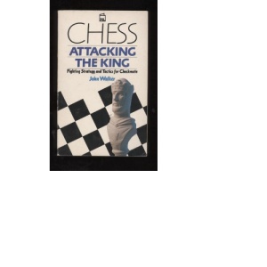 Chess: Attacking the King