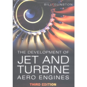 The Development of Jet and Turbine Aero Engines