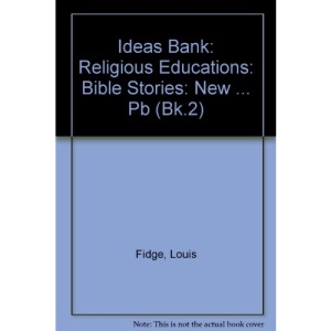 Bible Stories: New Testament Bk.2 (Ideas Bank)