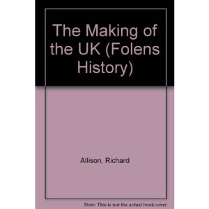 The Making of the UK (Folens History)