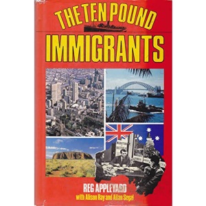 The Ten Pound Immigrants
