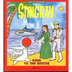 Stingray: Oink to the Rescue (Easy to Read)