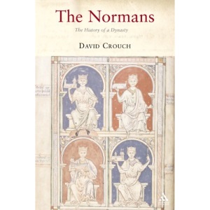 The Normans: The History of a Dynasty