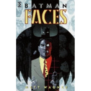 Batman: Faces (Legends of the Dark Knight)