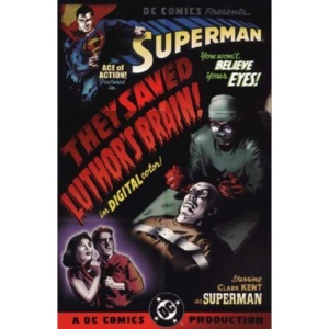 Superman: They Saved Luthor's Brain