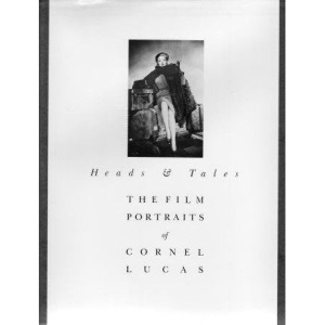 Heads & Tales: The Film Portraits of Cornel Lucas