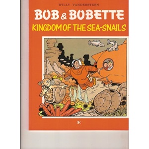 Kingdom of the Sea-snails (No. 6) (Bob & Bobette)