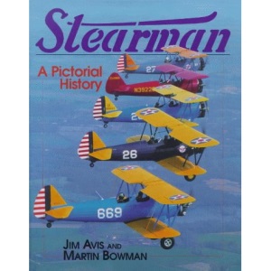 Stearman: A Pictorial History