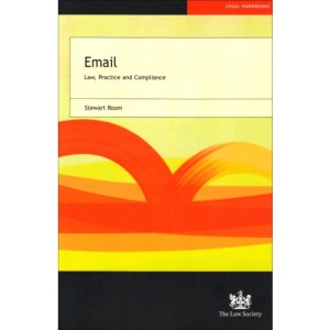email: Law, Practice and Compliance