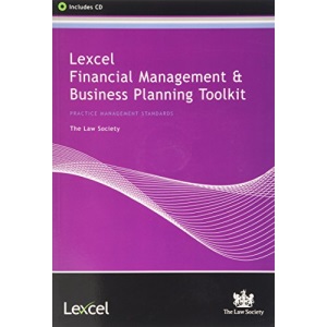 Lexcel Financial Management and Business Planning Toolkit (Law Society)