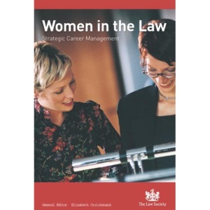 Women in the Law: Strategic Career Management
