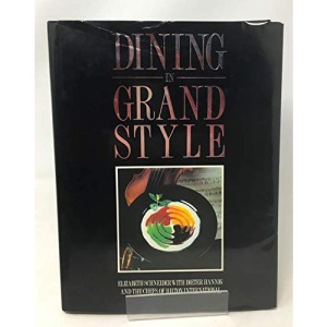 Dining in Grand Style