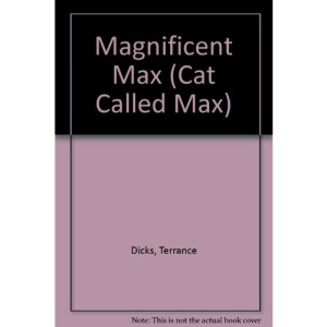 Magnificent Max (Cat Called Max)
