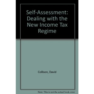 Self-Assessment: Dealing with the New Income Tax Regime