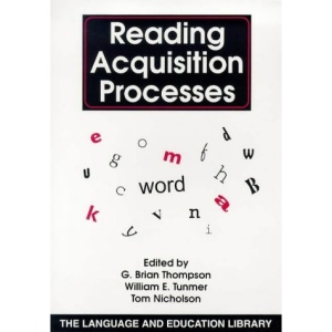 Reading Acquisition Processes (Language and Education Library)