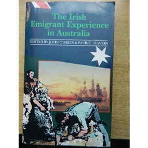 The Irish Emigrant Experience in Australia