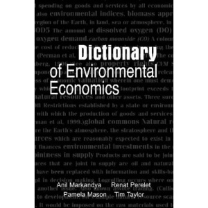 Dictionary of Environmental Economics