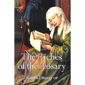 The Riches of the Rosary