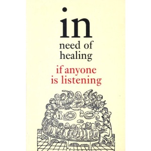 In need of Healing