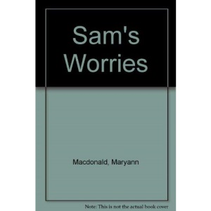 Sam's Worries