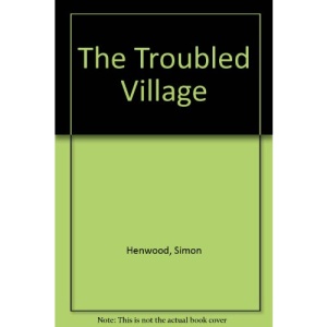 The Troubled Village