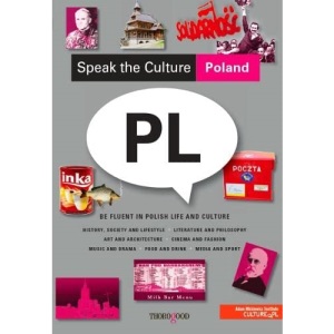 Speak the Culture: Poland. Edited by Andrew Whittaker