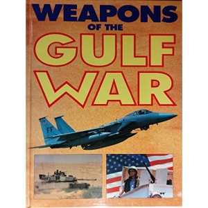 WEAPONS OF THE GULF WAR
