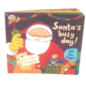Santa's Busy Day! (A lift-the-flap book)